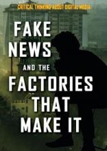 Cover image of Fake news and the factories that make it