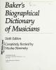 Cover image of Baker's Biographical dictionary of musicians