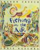 Cover image of Fishing in the air