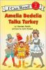 Cover image of Amelia Bedelia talks turkey