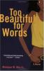 Cover image of Too beautiful for words