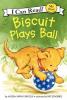 Cover image of Biscuit plays ball