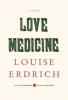 Cover image of Love medicine