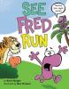 Cover image of See Fred run