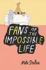 Cover image of Fans of the impossible life