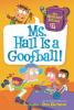 Cover image of Ms. Hall is a goofball!