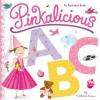 Cover image of Pinkalicious ABC