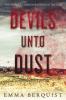 Cover image of Devils unto dust