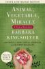 Cover image of Animal, vegetable, miracle