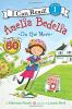 Cover image of Amelia Bedelia on the move