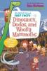 Cover image of Dinosaurs, dodos, and woolly mammoths