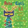 Cover image of Pete the cat's 12 groovy days of Christmas