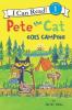 Cover image of Pete the cat goes camping
