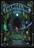 Cover image of Evangeline of the bayou