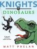 Cover image of Knights vs. dinosaurs