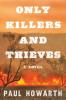 Cover image of Only killers and thieves