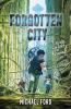 Cover image of Forgotten city