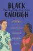 Cover image of Black enough