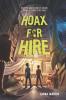 Cover image of Hoax for hire