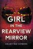 Cover image of Girl in the rearview mirror