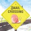 Cover image of Snail crossing