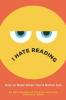 Cover image of I hate reading