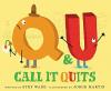 Cover image of Q & U call it quits