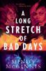 Cover image of A long stretch of bad days