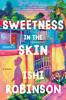 Cover image of Sweetness in the skin