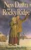 Cover image of New dawn on Rocky Ridge