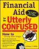 Cover image of Financial aid for the utterly confused