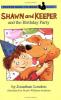 Cover image of Shawn and Keeper and the birthday party