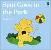 Cover image of Spot goes to the park