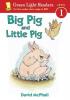 Cover image of Big Pig and Little Pig