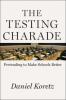 Cover image of The testing charade