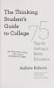 Cover image of The thinking student's guide to college