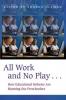 Cover image of All work and no play--