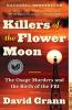 Cover image of Killers of the Flower Moon
