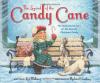 Cover image of The legend of the candy cane