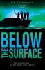 Cover image of Below the surface