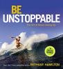 Cover image of Be unstoppable
