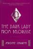 Cover image of The dark lady from Belorusse