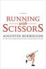 Cover image of Running with scissors