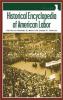 Cover image of Historical encyclopedia of American labor
