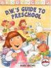 Cover image of D.W.'s guide to preschool
