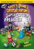 Cover image of Super soccer freak show