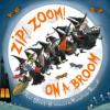 Cover image of Zip! zoom! on a broom