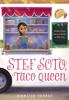 Cover image of Stef Soto, taco queen