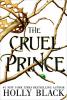 Cover image of The cruel prince