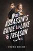 Cover image of An assassin's guide to love and treason